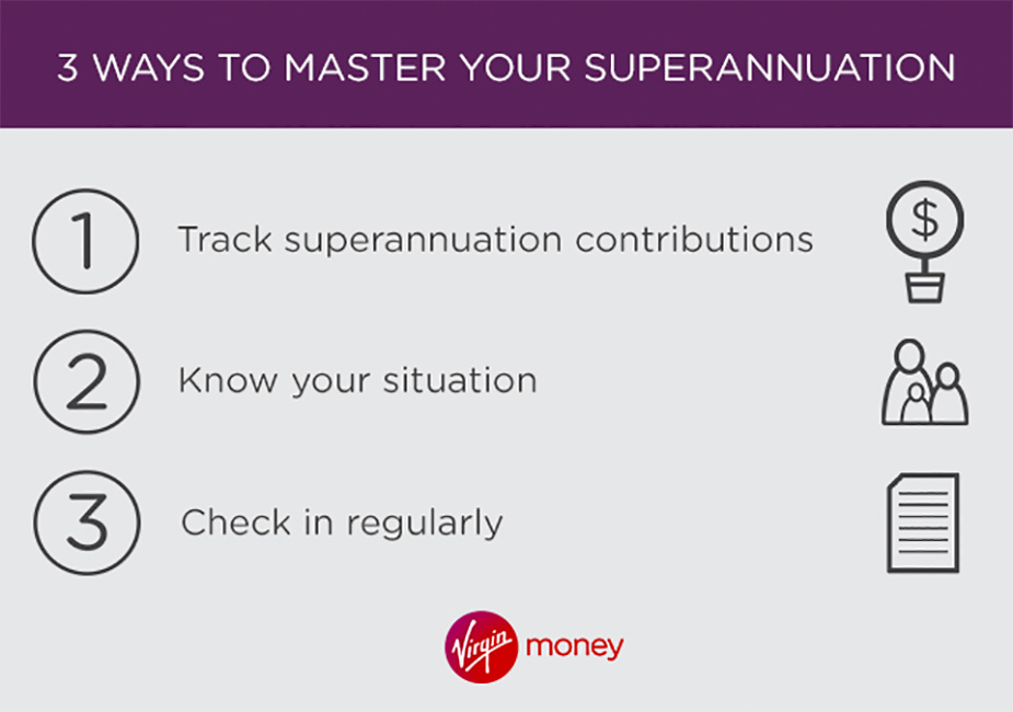 3 ways to master superannuation